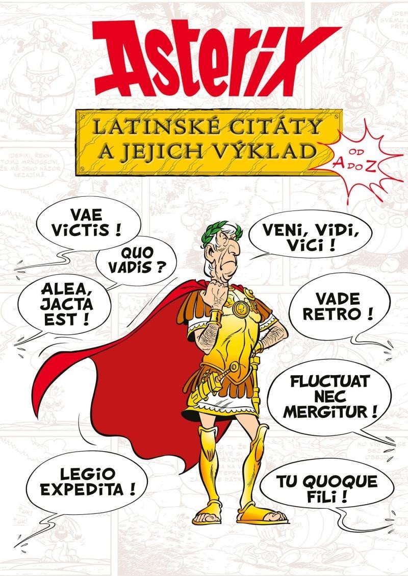 Levně Asterix - Latinské citáty a jejich výklad - Bernard-Pierre Molin