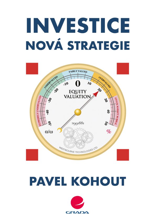 Investice - Nová strategie - Pavel Kohout