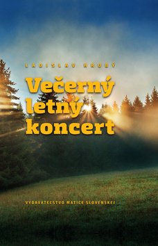 Levně Večerný letný koncert - Ladislav Hrubý