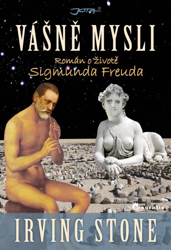 Levně Vášně mysli - Román o životě Sigmunda Freuda - Irving Stone