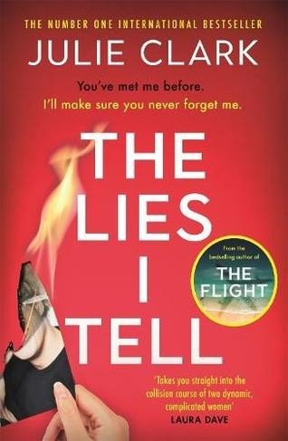 Levně The Lies I Tell - Julie Clark