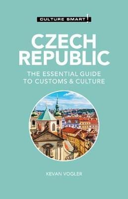 Levně Czech Republic - Culture Smart!: The Essential Guide to Customs &amp; Culture - Kevan Vogler