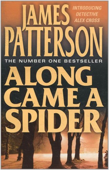 Levně Along Came a Spider - James Peterson