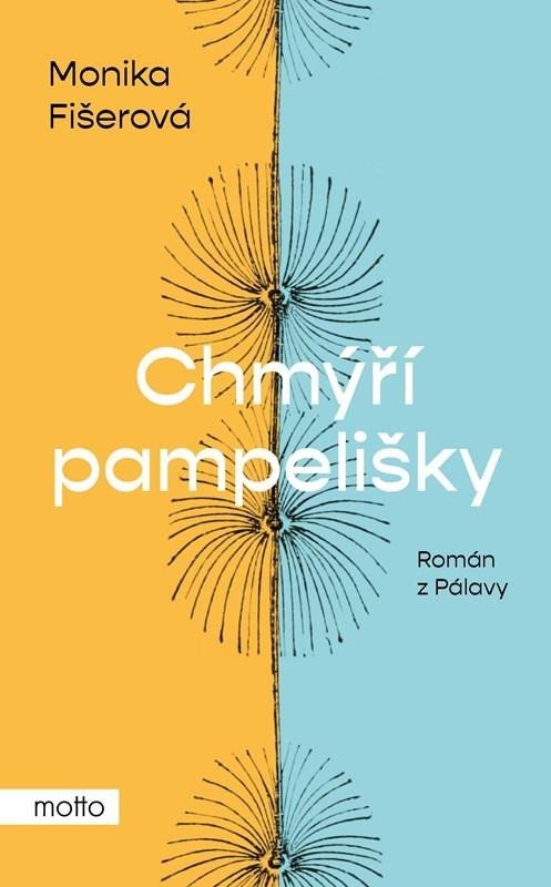 Levně Chmýří pampelišky - Monika Fišerová