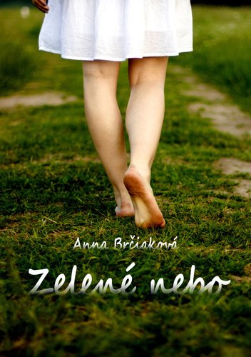 Levně Zelené nebo - Anna Brčiaková