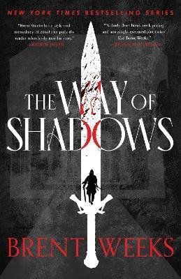 Levně The Way Of Shadows: Book 1 of the Night Angel - Brent Weeks
