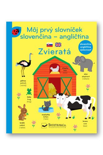 Levně Môj prvý slovníček slovenčina - angličtina Zvieratá
