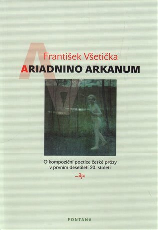 Levně Ariadnino Arkanum - František Všetička