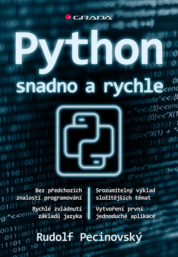 Levně Python snadno a rychle - Rudolf Pecinovský