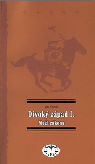 Levně Divoký západ I. - Jiří Černík