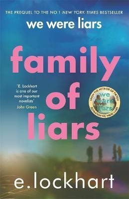 Levně Family of Liars: The Prequel to We Were Liars - Emily Lockhartová