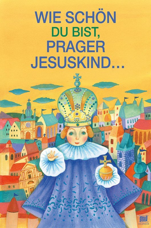 Levně Die Hände für Das Prager Jususkind: Ruce pro Pražské Jezulátko (německy) - Ivana Pecháčková