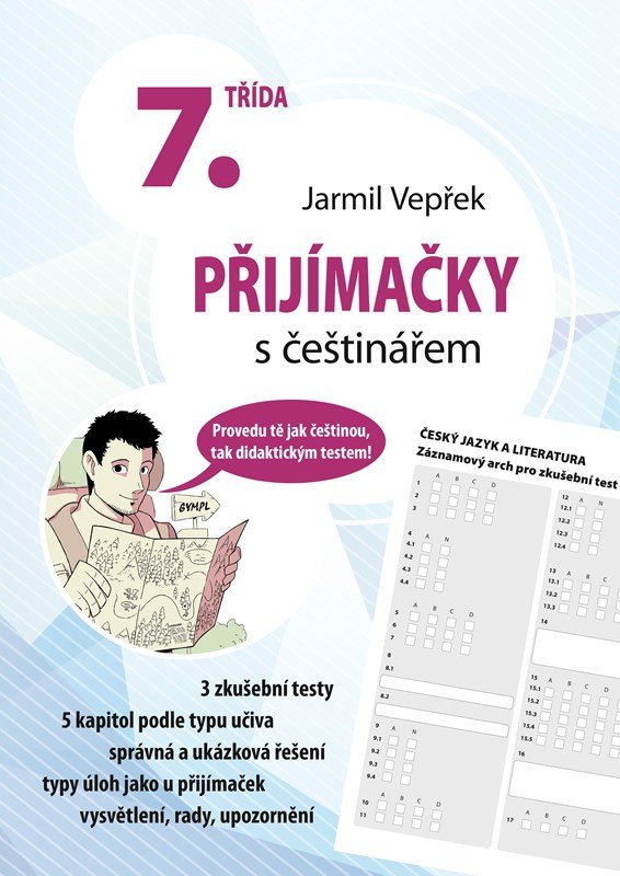 Přijímačky s češtinářem 7. třída, 2. vydání - Jarmil Vepřek