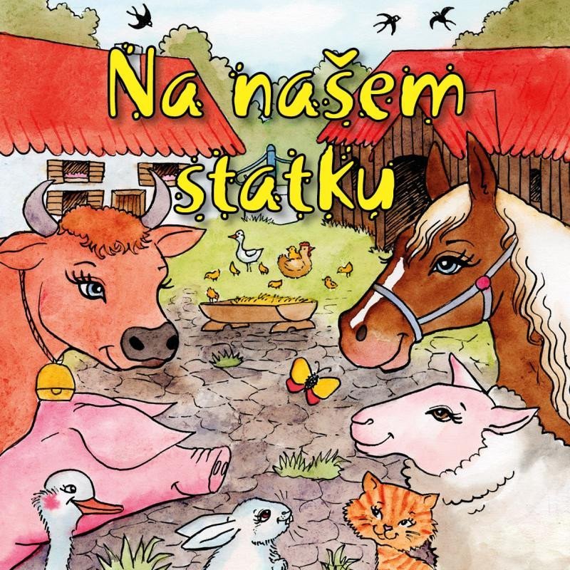 Levně Na našem statku - Zuzana Kyršová