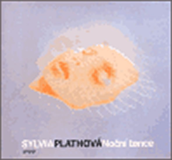 Levně Noční tance - Sylvia Plath
