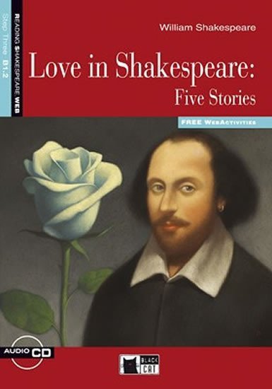 Levně Love In Shakespeare Five Stories + CD