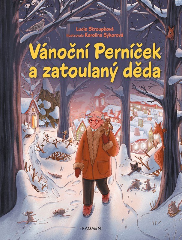 Levně Vánoční Perníček a zatoulaný děda - Lucie Stroupková