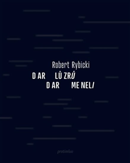 Levně Dar lůzrů / Dar meneli - Robert Rybicki