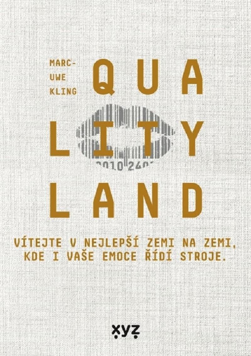 Levně QualityLand - Marc-Uwe Kling