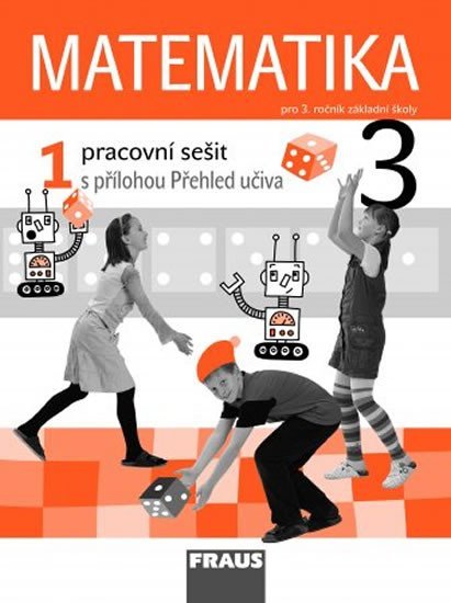 Matematika 3/1 pro ZŠ - pracovní sešit, 1. vydání - autorů kolektiv