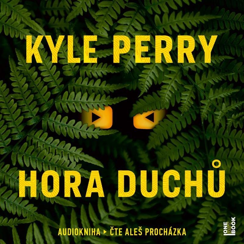 Levně Hora Duchů - 2 CDmp3 (Čte Aleš Procházka) - Kyle Perry