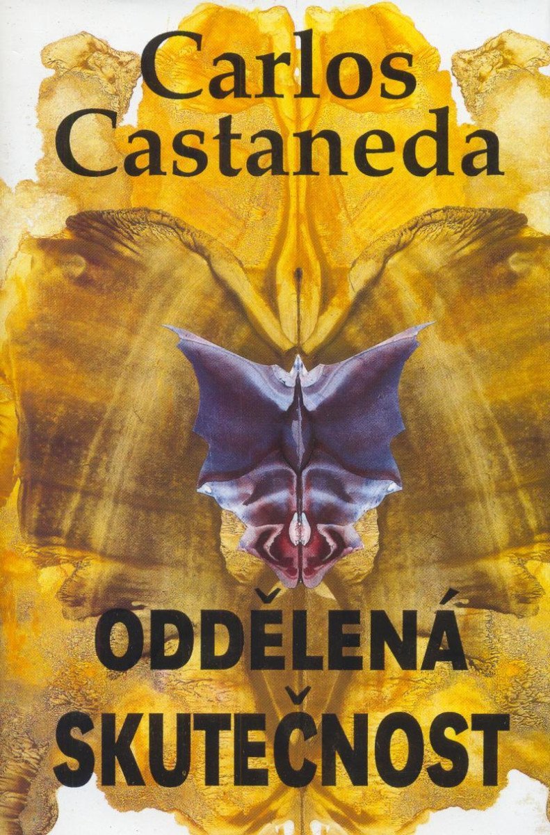 Oddělená skutečnost, 3. vydání - Carlos Castaneda