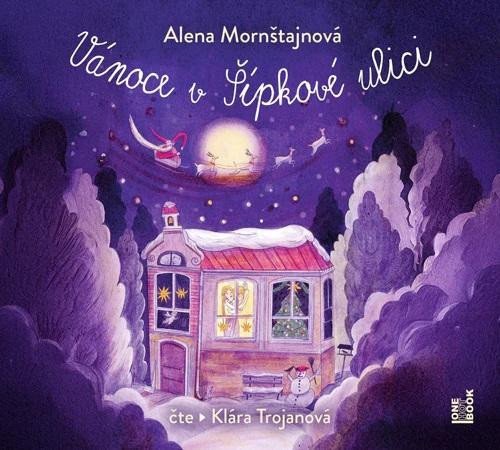 Levně Vánoce v Šípkové ulici - CDmp3 (Čte Klára Trojanová) - Alena Mornštajnová