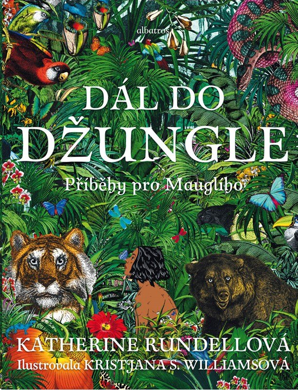 Levně Dál do džungle - Katherine Rundellová