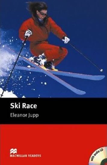 Levně Macmillan Readers Starter: Ski Race T. Pk with CD - Jupp, Eleanor