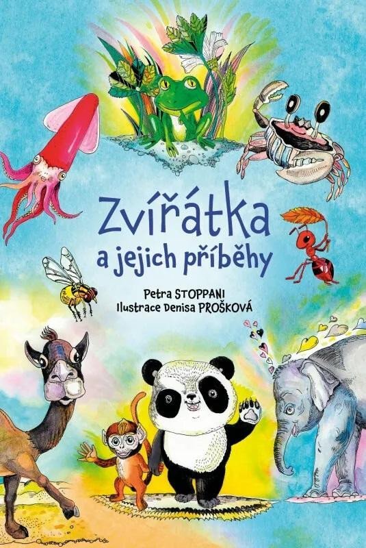 Levně Zvířátka a jejich příběhy - Petra Stoppani