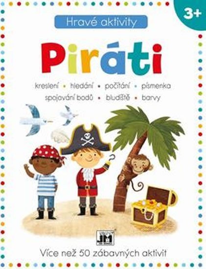 Piráti - Hravé aktivity - Kolektiv
