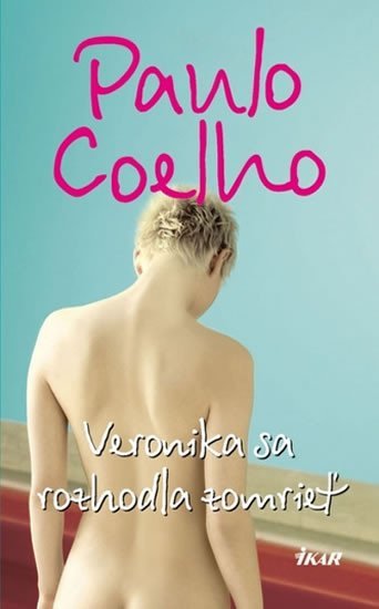 Levně Veronika sa rozhodla zomrieť - Paulo Coelho