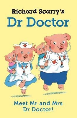 Levně Richard Scarry´s Dr Doctor - Richard Scarry