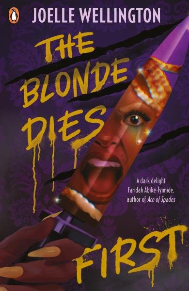 Levně The Blonde Dies First - Joelle Wellington