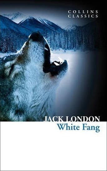 Levně White Fang (Collins Classics) - Jack London