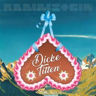 Dicke Titten (CD) - Rammstein