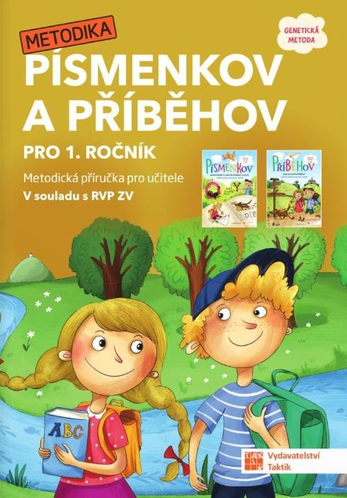 Levně Písmenkov a Příběhov pro 1. ročník - Metodická příručka pro učitele