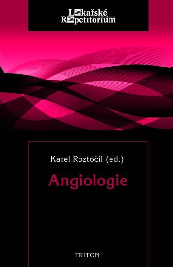 Levně Angiologie - Karel Roztočil