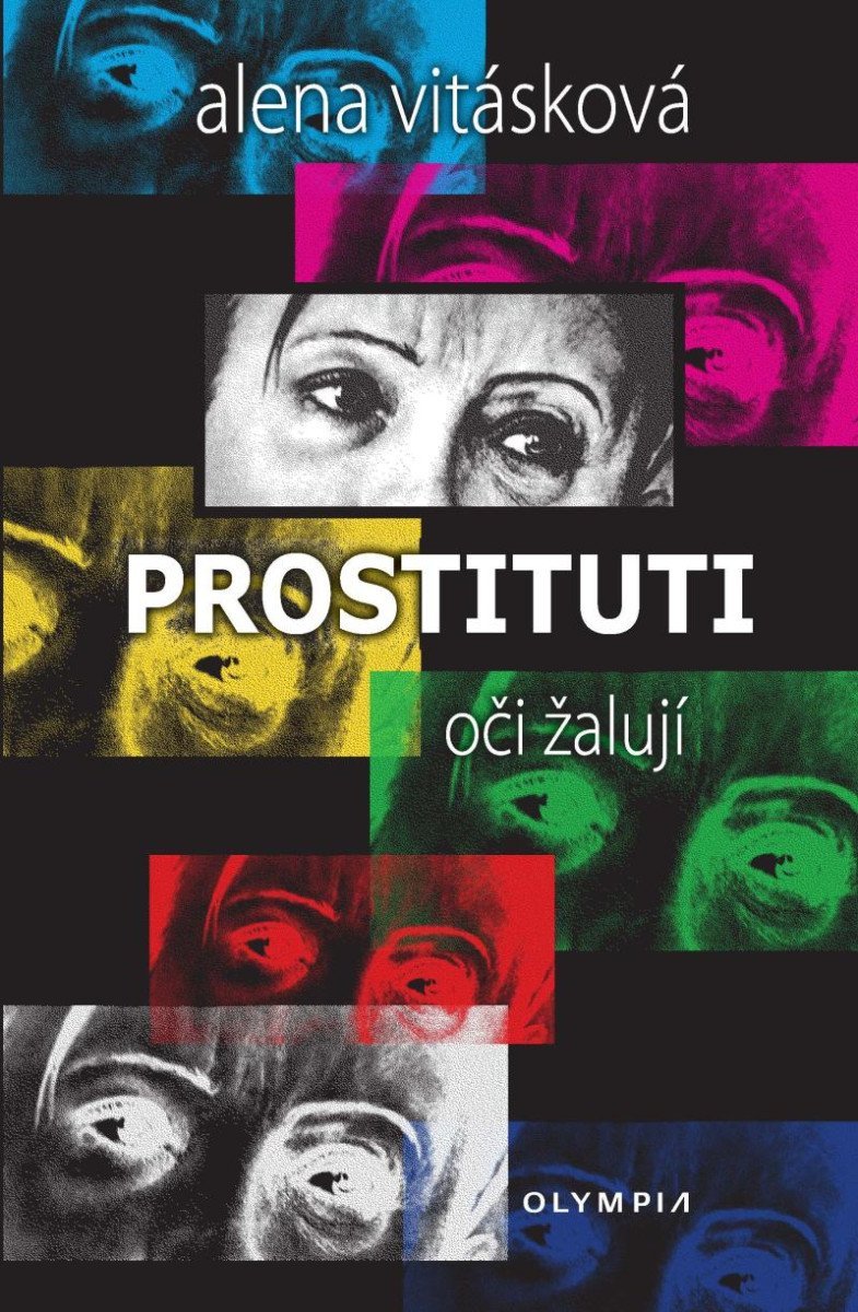 Levně Prostituti oči žalují - Alena Vitásková