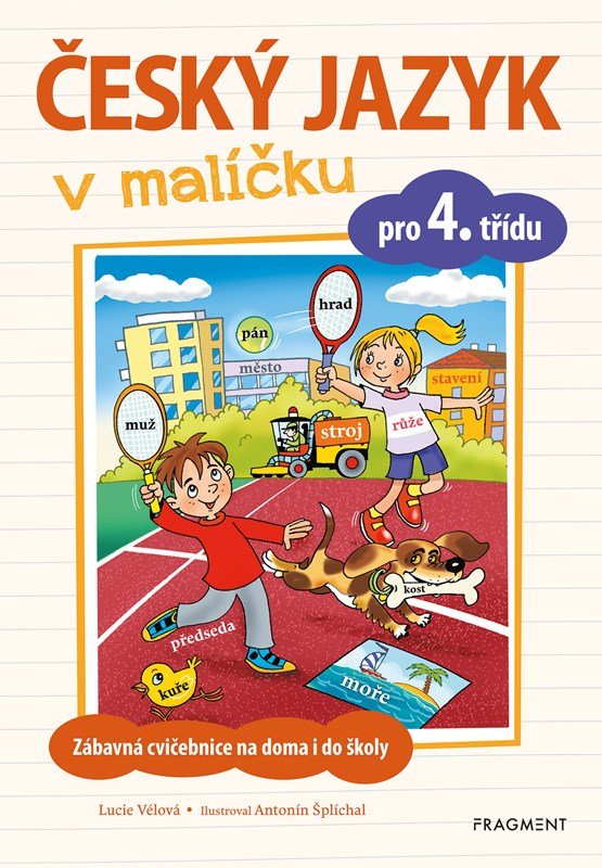 Levně Český jazyk v malíčku pro 4. třídu - Lucie Víchová