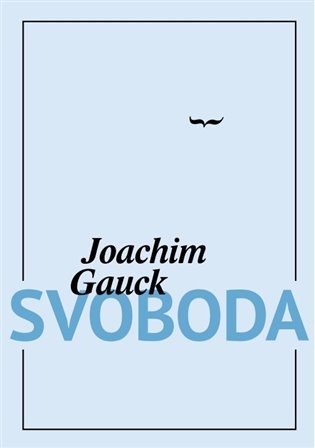 Levně Svoboda - Joachim Gauck