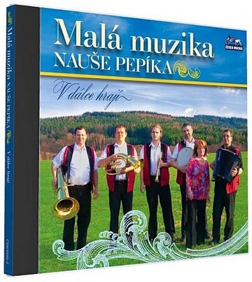 Levně Malá muzika Nauše Pepíka - V dálce hrají - 1 CD