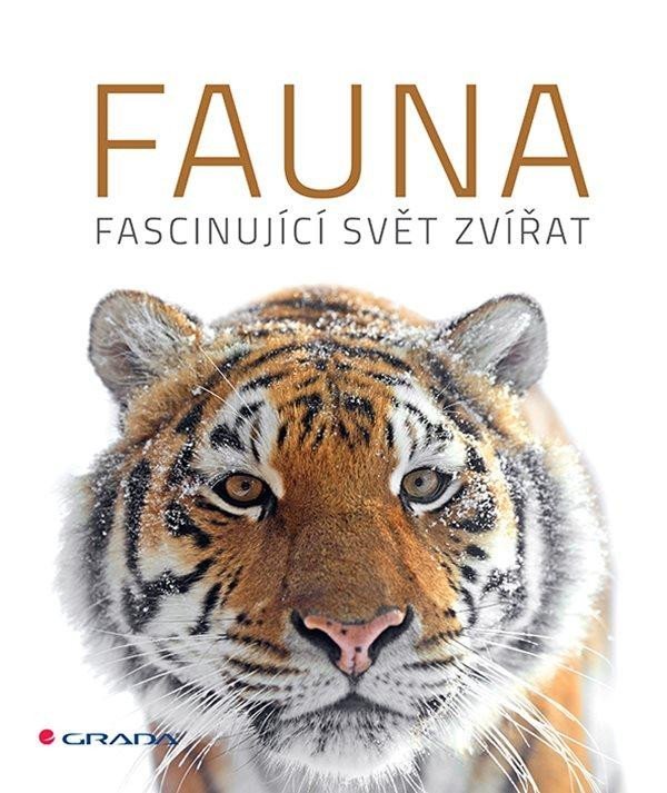 Levně Fauna - Fascinující svět zvířat