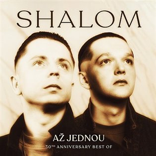 Až jednou (30th Anniversary Edition) (CD) - Shalom