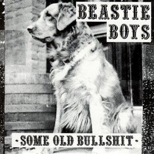 Levně Some Old Bullshit - Beastie Boys