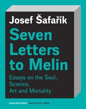 Levně Seven Letters to Melin Essays on the So - Josef Šafařík