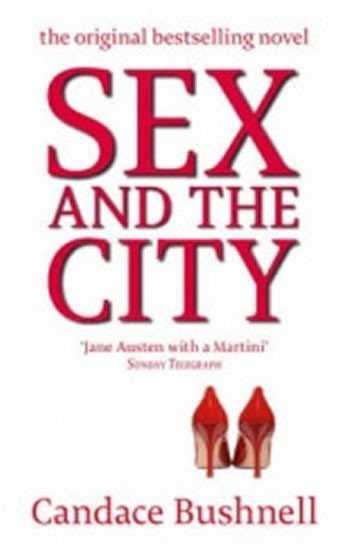 Levně Sex and the city - Candace Bushnell