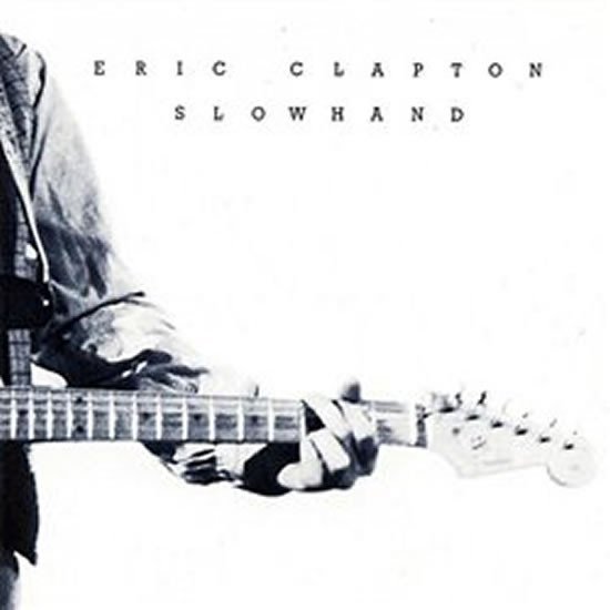 Eric Clapton: Slowhand - LP - Eric Clapton