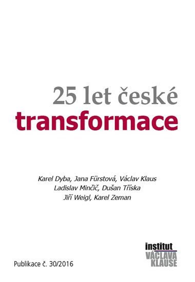Levně 25 let české transformace - Karel Dyba