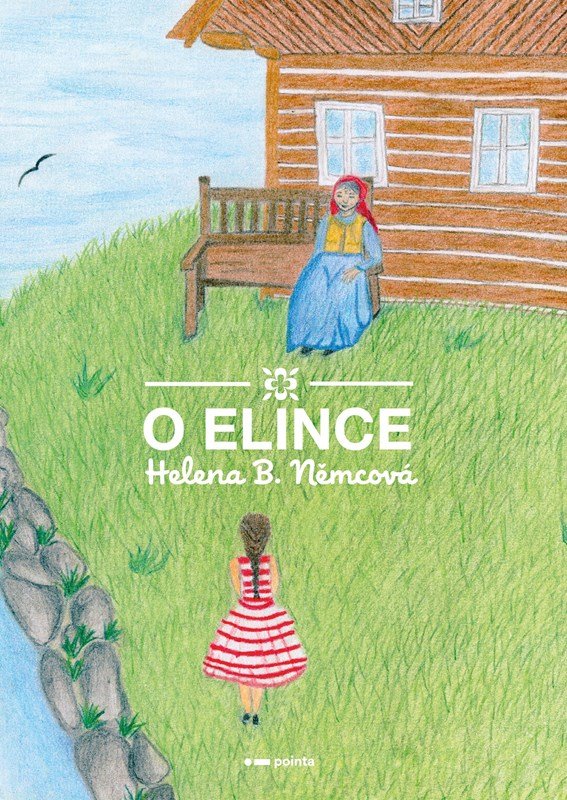 Levně O Elince - Helena B. Němcová